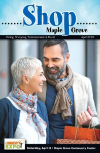 Shop Maple Grove Magazine April 2019